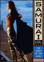 Samurai Girl. Book Four The Book of the Wind