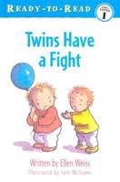 Twins Have a Fight