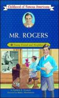 Mr. Rogers: Young Friend and Neighbor (Original)