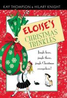 Kay Thompson's Eloise's Christmas Trinkles
