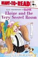 Eloise and the Very Secret Room