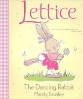 Lettice, the Dancing Rabbit