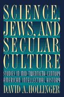 Science, Jews, and Secular Culture