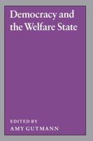 Democracy and the Welfare State