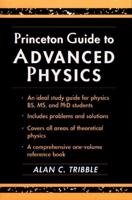 Princeton Guide to Advanced Physics