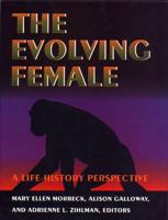 The Evolving Female
