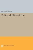 The Political Elite of Iran