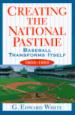 Creating the National Pastime