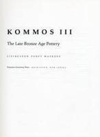 Kommos: An Excavation on the South Coast of Crete, Volume III