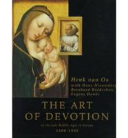 The Art of Devotion in the Late Middle Ages in Europe, 1300-1500
