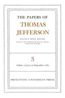 The Papers of Thomas Jefferson, Volume 3