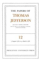 The Papers of Thomas Jefferson, Volume 12