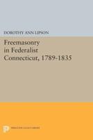 Freemasonry in Federalist Connecticut