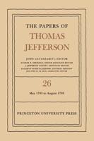 The Papers of Thomas Jefferson. Vol.26 11 May to 31 August 1793