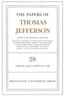 The Papers of Thomas Jefferson. Vol.28 1 January 1794 to 29 February 1796