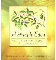 A Fragile Eden