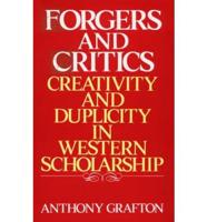 Forgers and Critics
