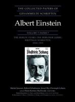 The Collected Papers of Albert Einstein. Vol. 7 The Berlin Years : Writings, 1918-1921