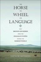 The Horse, the Wheel, and Language