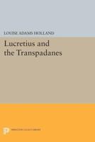 Lucretius and the Transpadanes