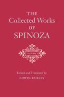 The Collected Works of Spinoza