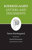 Kierkegaard's Writings. 25 Letters and Documents