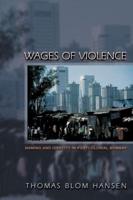 Wages of Violence