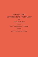 Elementary Differential Topology. (AM-54), Volume 54