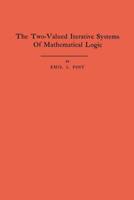 The Two-Valued Iterative Systems of Mathematical Logic. (AM-5), Volume 5