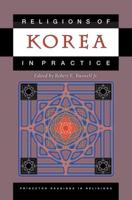 Religions of Korea in Practice