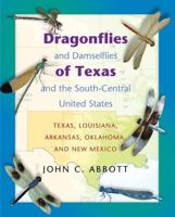 Dragonflies and Damselflies of the South-Central United States