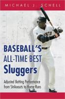 Baseball's All-Time Best Sluggers