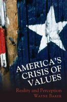 America's Crisis of Values