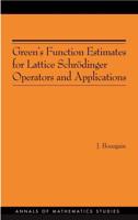 Green's Function Estimates for Lattice Schrödinger Operators and Applications