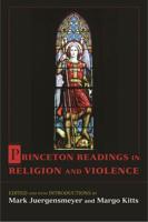 Princeton Readings in Religion and Violence