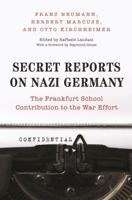 Secret Reports on Nazi Germany