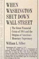 When Washington Shut Down Wall Street