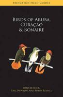 Birds of Aruba, Curaçao, and Bonaire