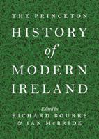 The Princeton History of Modern Ireland