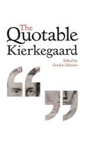 The Quotable Kierkegaard