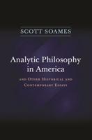 Analytic Philosophy in America