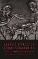 Homeric Effects in Vergil's Narrative