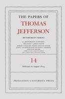 The Papers of Thomas Jefferson Volume 14 1 February to 31 August 1819