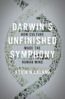 Darwin's Unfinished Symphony