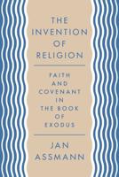 The Invention of Religion