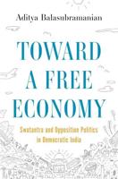 Toward a Free Economy