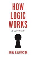 How Logic Works