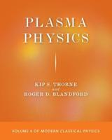 Modern Classical Physics. Volume 4 Plasma Physics