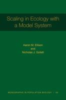 Scaling in Ecology With a Model System