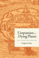 Utopianism for a Dying Planet